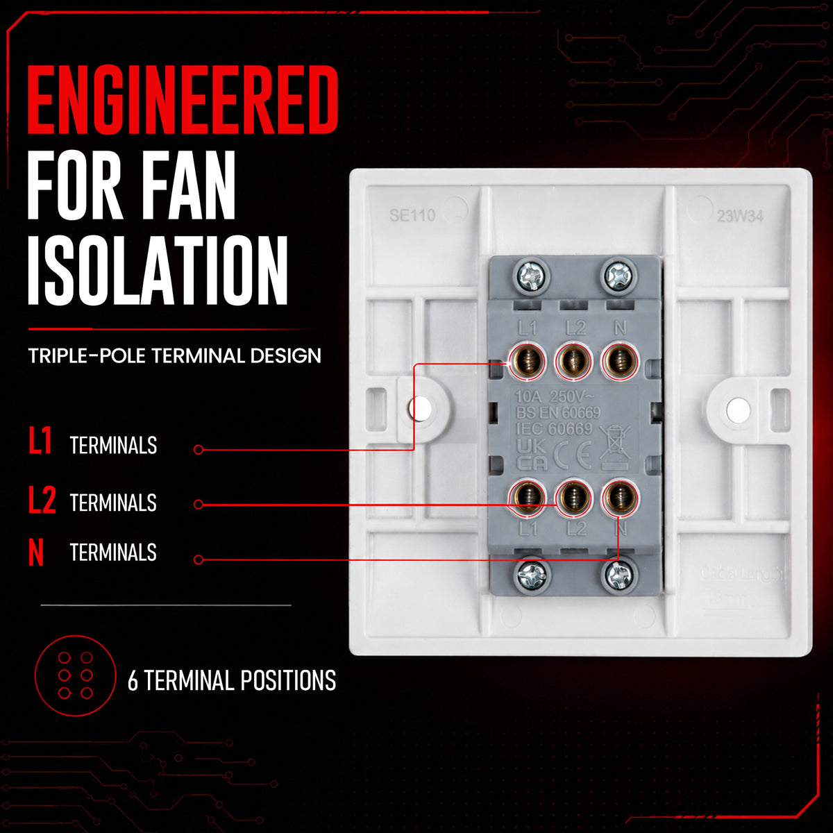 10 Amp, designed to safely disconnect live, neutral, and switched-live conductors for extractor and timer fans